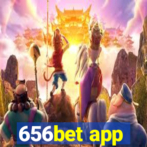 656bet app