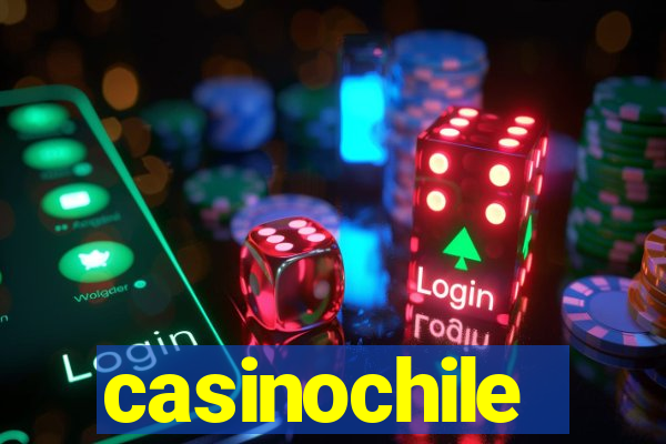 casinochile