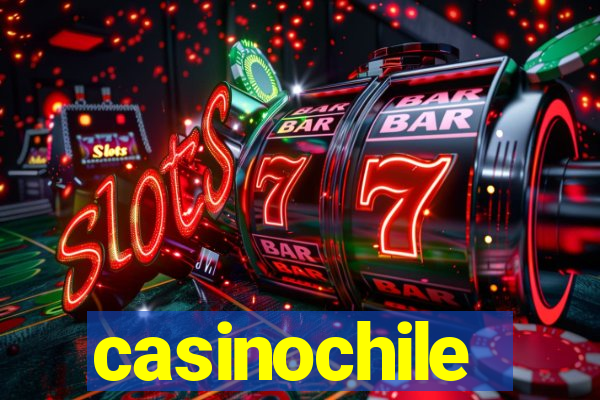 casinochile