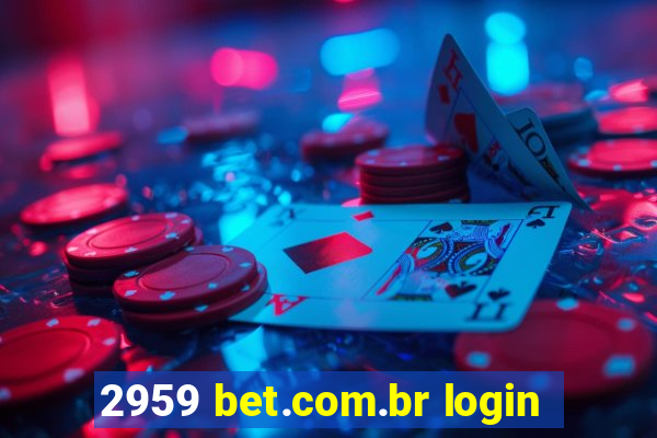 2959 bet.com.br login