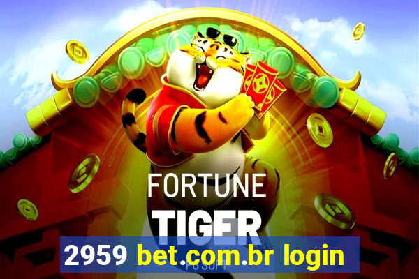 2959 bet.com.br login