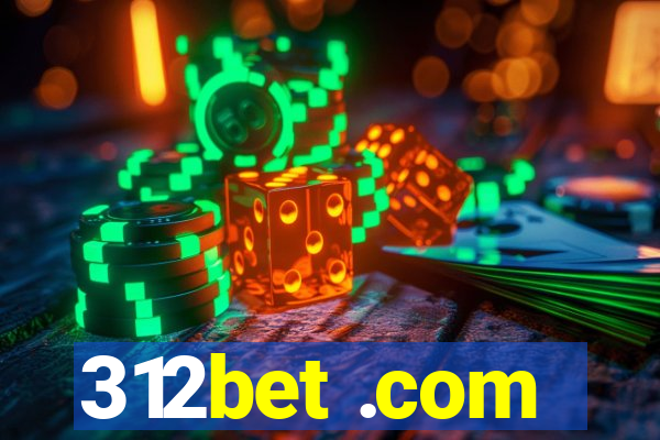 312bet .com