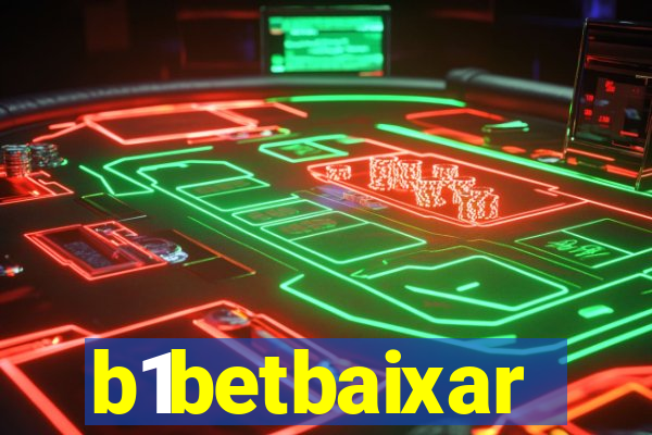 b1betbaixar