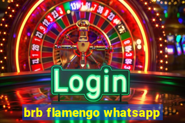 brb flamengo whatsapp