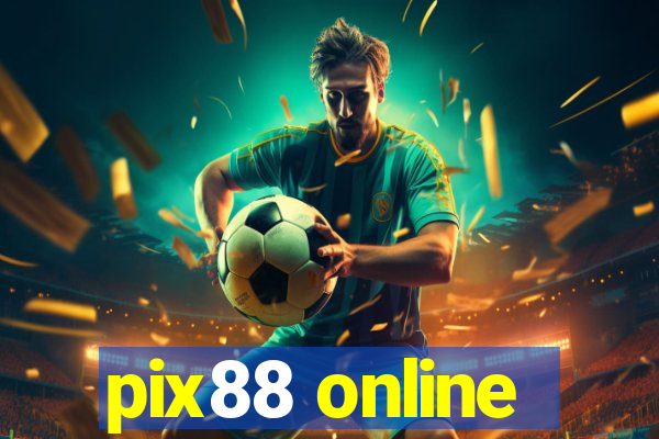 pix88 online