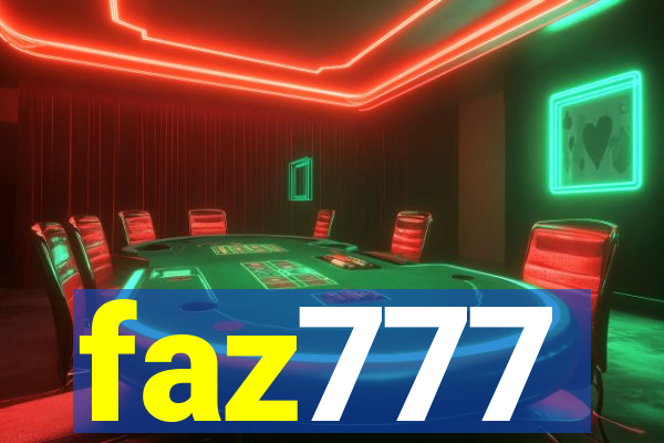 faz777