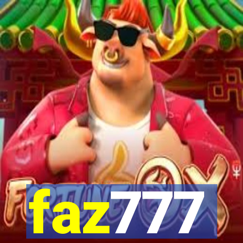 faz777