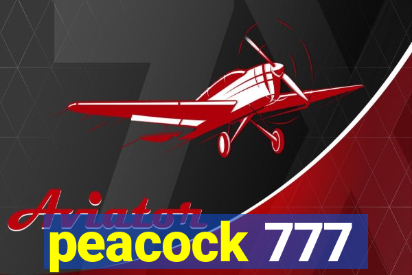 peacock 777