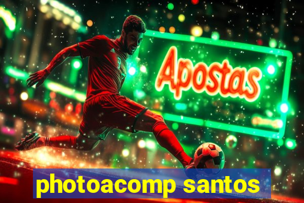 photoacomp santos