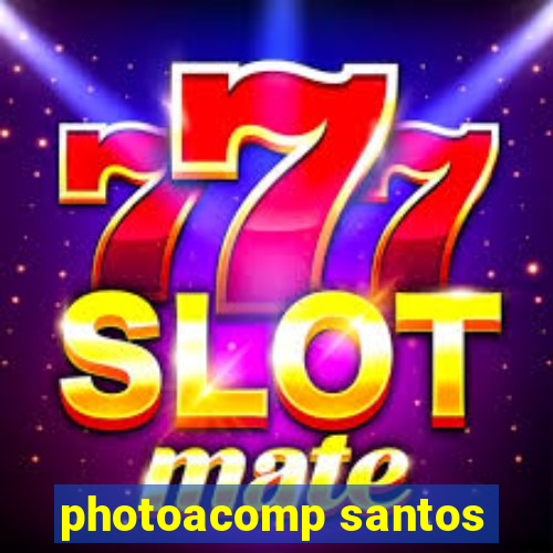 photoacomp santos