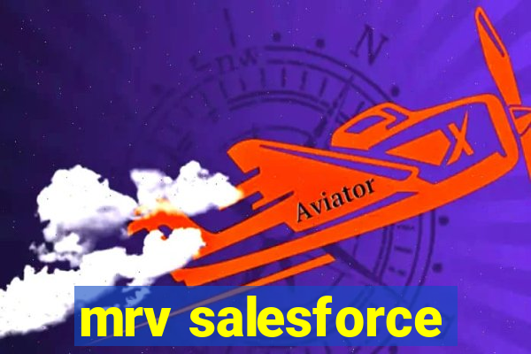 mrv salesforce