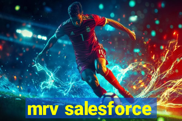 mrv salesforce