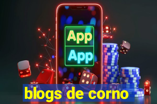 blogs de corno