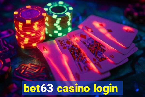 bet63 casino login