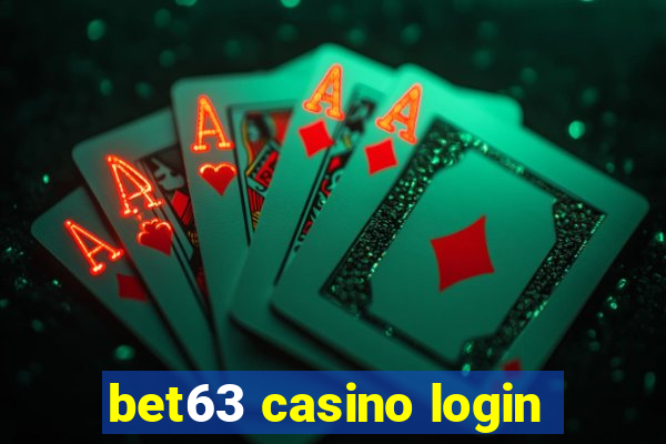 bet63 casino login