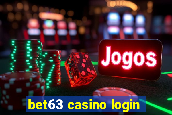 bet63 casino login