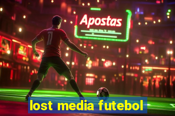lost media futebol