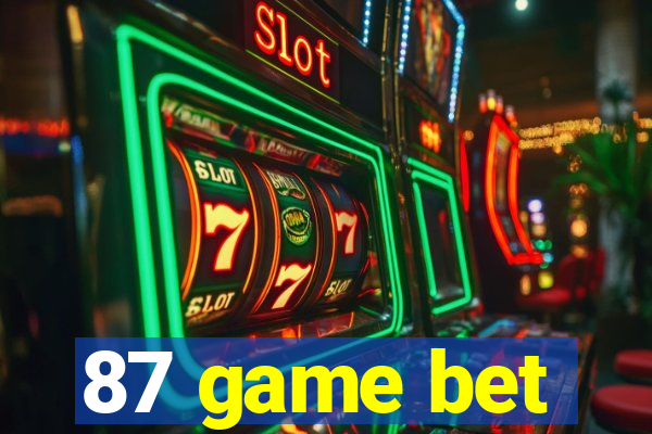 87 game bet