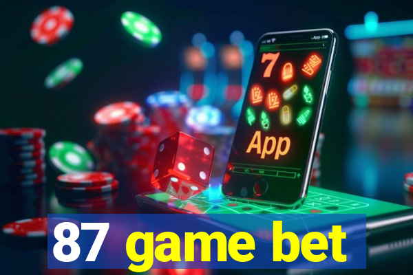 87 game bet