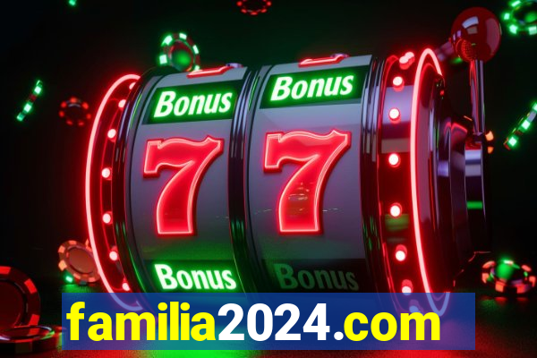 familia2024.com