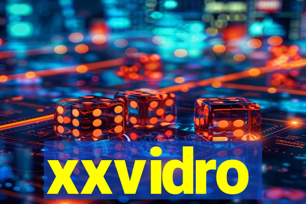 xxvidro