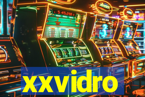 xxvidro