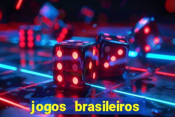 jogos brasileiros que ganham dinheiro de verdade