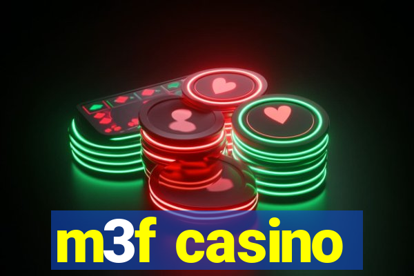 m3f casino