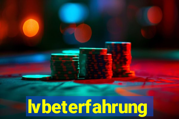 lvbeterfahrung