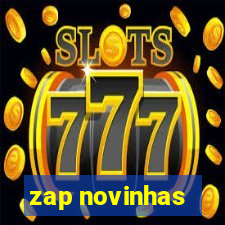 zap novinhas