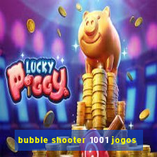 bubble shooter 1001 jogos