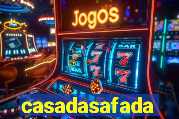 casadasafada