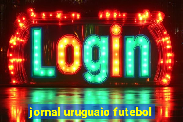 jornal uruguaio futebol