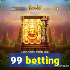 99 betting