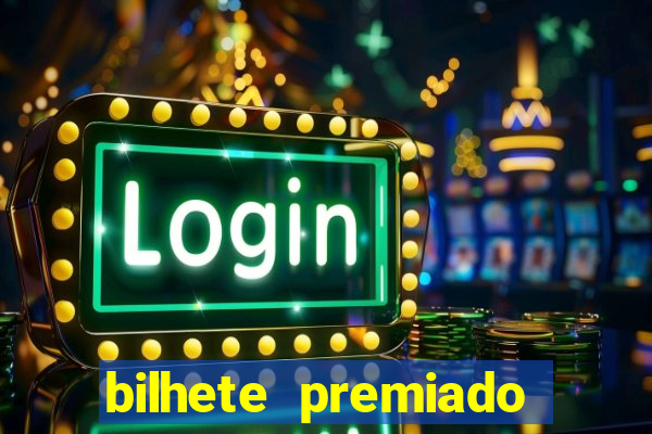 bilhete premiado filme completo