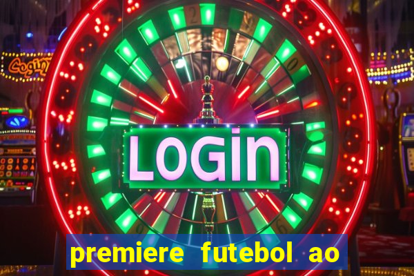 premiere futebol ao vivo hd