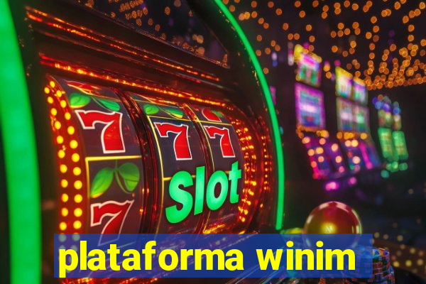 plataforma winim