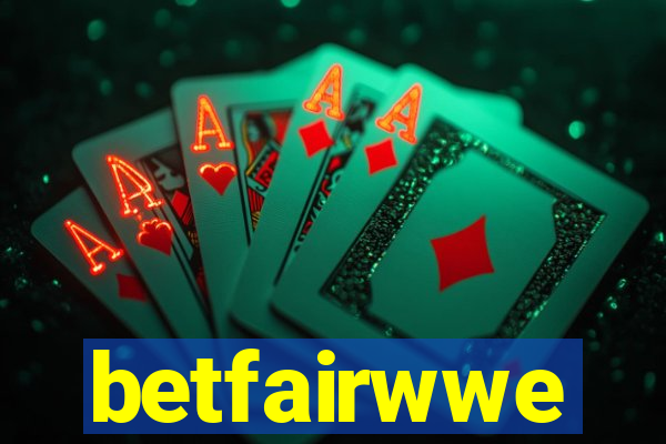 betfairwwe