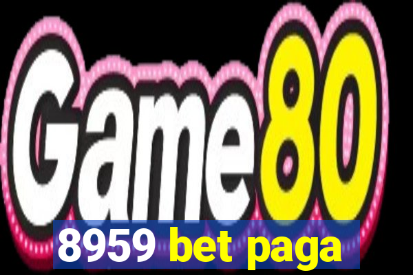 8959 bet paga