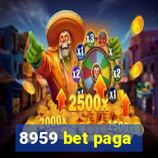 8959 bet paga