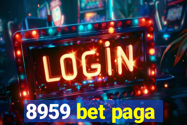 8959 bet paga