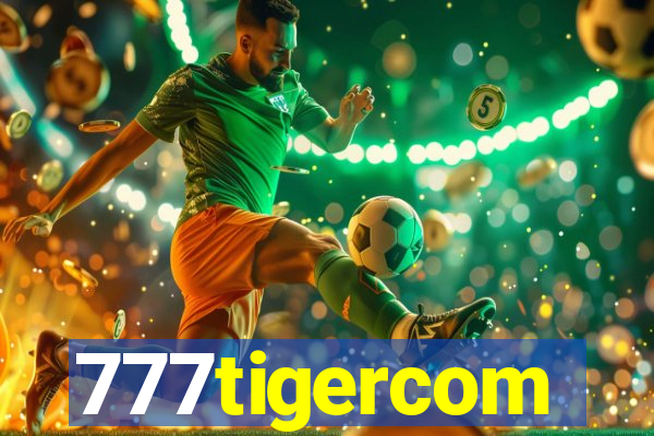 777tigercom