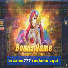 brazino777 reclame aqui