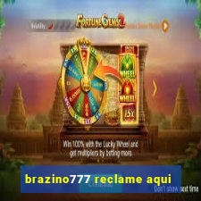 brazino777 reclame aqui