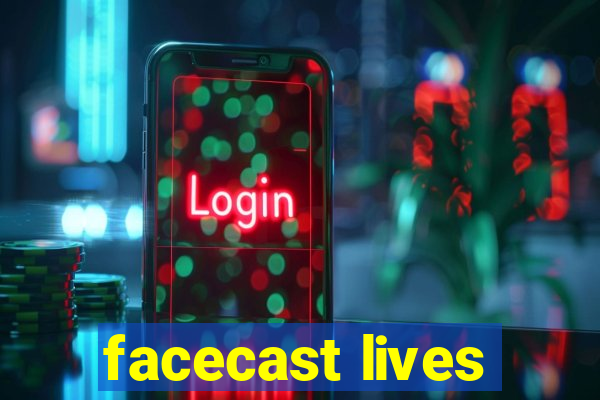 facecast lives