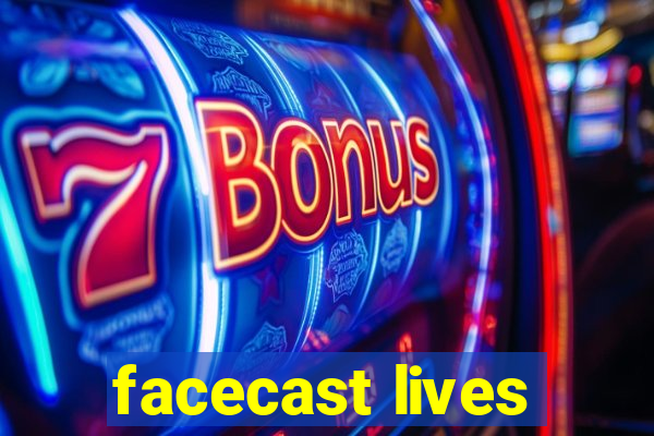 facecast lives