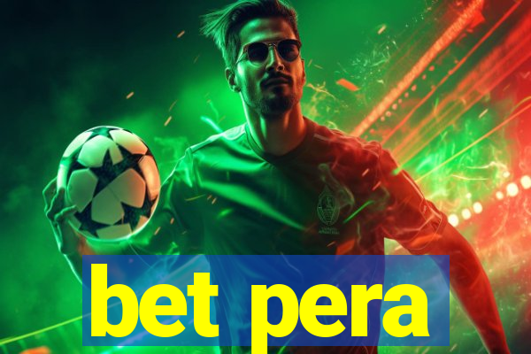 bet pera