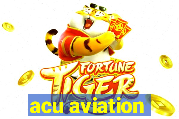 acu aviation