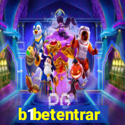 b1betentrar