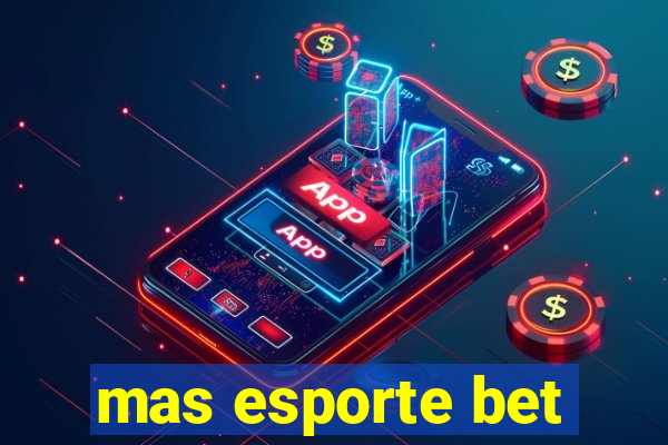 mas esporte bet